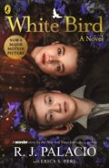 Kniha: White Bird (R.J. Palacio). Penguin Books, 2023 Kniha: White Bird (R.J. Palacio). Penguin Books, 2023