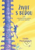 Kniha: Život s Béďou aneb s bechtěrevovou nemocí mě humor nepřešel (Linda Pacourková). Esence, 2022 Kniha: Život s Béďou aneb s bechtěrevovou nemocí mě humor nepřešel (Linda Pacourková). Esence, 2022