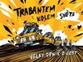 Kniha: Trabantem kolem světa (Dan Přibáň). Kosmas s.r.o.(HK), 2022 Kniha: Trabantem kolem světa (Dan Přibáň). Kosmas s.r.o.(HK), 2022
