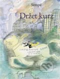 Kniha: Držet kurz (Jean-Jacques Sempé). Volvox Globator, 2022 Kniha: Držet kurz (Jean-Jacques Sempé). Volvox Globator, 2022