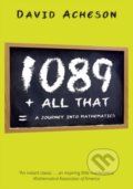 Kniha: 1089 and All That (David (Fellow, Jesus College a Oxford) Acheson). Oxford University Press, 2010 Kniha: 1089 and All That (David (Fellow, Jesus College a Oxford) Acheson). Oxford University Press, 2010