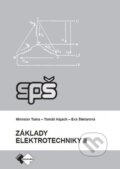 Kniha: Základy elektrotechniky II. (Eva Šteliarová, Miroslav Tuma a Tomáš Hajach), 2022 Kniha: Základy elektrotechniky II. (Eva Šteliarová, Miroslav Tuma a Tomáš Hajach), 2022