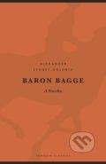 Kniha: Baron Bagge (Alexander Lernet-Holenia). Penguin Books, 2022 Kniha: Baron Bagge (Alexander Lernet-Holenia). Penguin Books, 2022