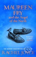 Kniha: Maureen Fry and the Angel of the North (Rachel Joyce). Transworld, 2022 Kniha: Maureen Fry and the Angel of the North (Rachel Joyce). Transworld, 2022