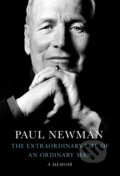 Kniha: The Extraordinary Life of an Ordinary Man (Paul Newman). Cornerstone, 2022 Kniha: The Extraordinary Life of an Ordinary Man (Paul Newman). Cornerstone, 2022