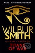 Kniha: Titans of War (Wilbur Smith). Zaffre, 2022 Kniha: Titans of War (Wilbur Smith). Zaffre, 2022