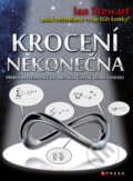 Kniha: Krocení nekonečna (Ian Stewart). CPRESS, 2014 Kniha: Krocení nekonečna (Ian Stewart). CPRESS, 2014