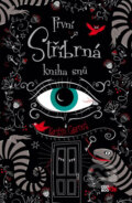 Kniha: První stříbrná kniha snů (Kerstin Gier). CooBoo CZ, 2014 Kniha: První stříbrná kniha snů (Kerstin Gier). CooBoo CZ, 2014