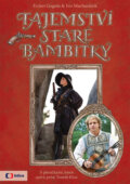Kniha: Tajemství staré bambitky (Evžen Gogela a Ivo Macharáček). Edice ČT, 2014 Kniha: Tajemství staré bambitky (Evžen Gogela a Ivo Macharáček). Edice ČT, 2014