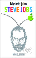 Myslete jako Steve Jobs - Daniel Smith, Metafora, 2014