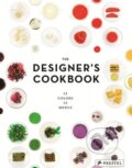 Kniha: The Designer's Cookbook (Tatjana Reimann). Prestel, 2014 Kniha: The Designer's Cookbook (Tatjana Reimann). Prestel, 2014