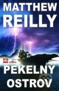 Kniha: Pekelný ostrov (Matthew Reilly). Alpress, 2014 Kniha: Pekelný ostrov (Matthew Reilly). Alpress, 2014