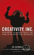 Kniha: Creativity, Inc. (Ed Catmull). Bantam Press, 2014 Kniha: Creativity, Inc. (Ed Catmull). Bantam Press, 2014