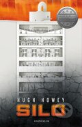 Kniha: Silo (Hugh Howey). Knižní klub, 2014 Kniha: Silo (Hugh Howey). Knižní klub, 2014