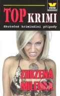 Kniha: Zhrzená milenka (Víkend). Víkend, 2008 Kniha: Zhrzená milenka (Víkend). Víkend, 2008