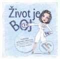 Kniha: Život je boj (Laura Janáčková). Grifart, 2014 Kniha: Život je boj (Laura Janáčková). Grifart, 2014