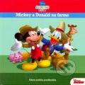 Kniha: Mickeyho klub: Mickey a Donald na farme (Egmont SK). Egmont SK, 2014 Kniha: Mickeyho klub: Mickey a Donald na farme (Egmont SK). Egmont SK, 2014