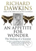 Kniha: An Appetite For Wonder (Richard Dawkins). Transworld, 2014 Kniha: An Appetite For Wonder (Richard Dawkins). Transworld, 2014