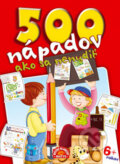 Kniha: 500 nápadov, ako sa nenudiť (Matys). Matys, 2014 Kniha: 500 nápadov, ako sa nenudiť (Matys). Matys, 2014