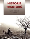 Kniha: Historie traktorů (Luboš Stehno a kolektiv). Profi Press, 2010 Kniha: Historie traktorů (Luboš Stehno a kolektiv). Profi Press, 2010