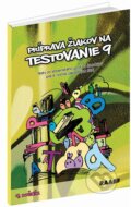 Kniha: Testovanie 9 - 9. ročník (Mária Nogová a Tatiana Kočišová). Raabe, 2013 Kniha: Testovanie 9 - 9. ročník (Mária Nogová a Tatiana Kočišová). Raabe, 2013