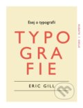 Esej o typografii - Gill Eric, RUBATO, 2014