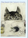 Kniha: The Guest Cat (Takashi Hiraide). Picador, 2014 Kniha: The Guest Cat (Takashi Hiraide). Picador, 2014