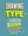 Kniha: Drawing Type (Alex Fowkes). Rockport, 2014 Kniha: Drawing Type (Alex Fowkes). Rockport, 2014