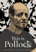 Kniha: This is Pollock (Catherine Ingram a Peter Arkle). Thames & Hudson, 2014 Kniha: This is Pollock (Catherine Ingram a Peter Arkle). Thames & Hudson, 2014