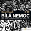 Audiokniha: Bílá nemoc (Bedřich Karen, František Smolík, Jan Pivec, Karel Čapek a Zdeněk Štěpánek). Radioservis, 2007 Audiokniha: Bílá nemoc (Bedřich Karen, František Smolík, Jan Pivec, Karel Čapek a Zdeněk Štěpánek). Radioservis, 2007