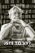 Kniha: Jste to vy? (Jan Rejžek). Galén, 2022 Kniha: Jste to vy? (Jan Rejžek). Galén, 2022