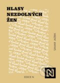 Kniha: Hlasy nezdolných žen (Samar Jazbik). N media, 2022 Kniha: Hlasy nezdolných žen (Samar Jazbik). N media, 2022