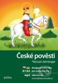 Kniha: České pověsti A1/A2 (Martina Drijverová). Edika, 2022 Kniha: České pověsti A1/A2 (Martina Drijverová). Edika, 2022
