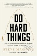 Kniha: Do Hard Things (Steve Magness). HarperCollins, 2022 Kniha: Do Hard Things (Steve Magness). HarperCollins, 2022