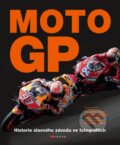 Kniha: Moto GP (Michael Scott). CPRESS, 2022 Kniha: Moto GP (Michael Scott). CPRESS, 2022