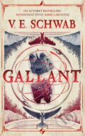 E-kniha: Gallant (Victoria Schwab), 2022 E-kniha: Gallant (Victoria Schwab), 2022
