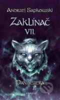 Kniha: Zaklínač VII. : Paní jezera (Andrzej Sapkowski). Leonardo, 2022 Kniha: Zaklínač VII. : Paní jezera (Andrzej Sapkowski). Leonardo, 2022