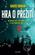 Kniha: Hra o přežití (David Urban), 2022 Kniha: Hra o přežití (David Urban), 2022