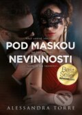 Kniha: Pod maskou nevinnosti (Alessandra Torre). Mystery Press, 2022 Kniha: Pod maskou nevinnosti (Alessandra Torre). Mystery Press, 2022