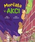 Kniha: Morčata v akci (Klára Smolíková). Crew, 2022 Kniha: Morčata v akci (Klára Smolíková). Crew, 2022