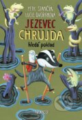 Kniha: Jezevec Chrujda hledá poklad (Petr Stančík). Meander, 2022 Kniha: Jezevec Chrujda hledá poklad (Petr Stančík). Meander, 2022