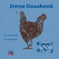 Audiokniha: Konec dobrý (Irena Dousková). Hudobné albumy, 2022 Audiokniha: Konec dobrý (Irena Dousková). Hudobné albumy, 2022