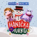 Hudební CD: Hanička a Murko: Postavím si snehuliaka (Hudobné albumy). Hudobné albumy, 2022 Hudební CD: Hanička a Murko: Postavím si snehuliaka (Hudobné albumy). Hudobné albumy, 2022