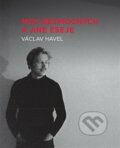 Kniha: Moc bezmocných a jiné eseje (Václav Havel), 2022 Kniha: Moc bezmocných a jiné eseje (Václav Havel), 2022