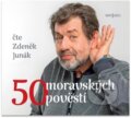 Audiokniha: 50 moravských pověstí (Zdeněk Junák). Radioservis, 2022 Audiokniha: 50 moravských pověstí (Zdeněk Junák). Radioservis, 2022