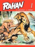 Kniha: Rahan (André Chéret a Roger Lécureux). Nakladatelství Josef Vybíral, 2022 Kniha: Rahan (André Chéret a Roger Lécureux). Nakladatelství Josef Vybíral, 2022