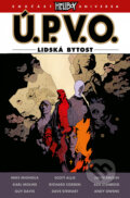 Kniha: Ú.P.V.O. 17 - Lidská bytost (John Arcudi, Mike Mignola a Scott Allie). Comics centrum, 2022 Kniha: Ú.P.V.O. 17 - Lidská bytost (John Arcudi, Mike Mignola a Scott Allie). Comics centrum, 2022