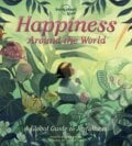 Happiness Around the World - Kate Baker, Wazza Pink (ilustrátor), Lonely Planet, 2022