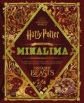Kniha: The Magic of MinaLima (Miraphora Mina a Nell Denton). HarperCollins, 2022 Kniha: The Magic of MinaLima (Miraphora Mina a Nell Denton). HarperCollins, 2022