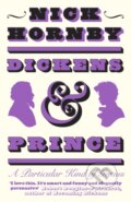 Kniha: Dickens and Prince (Nick Hornby). Penguin Books, 2022 Kniha: Dickens and Prince (Nick Hornby). Penguin Books, 2022